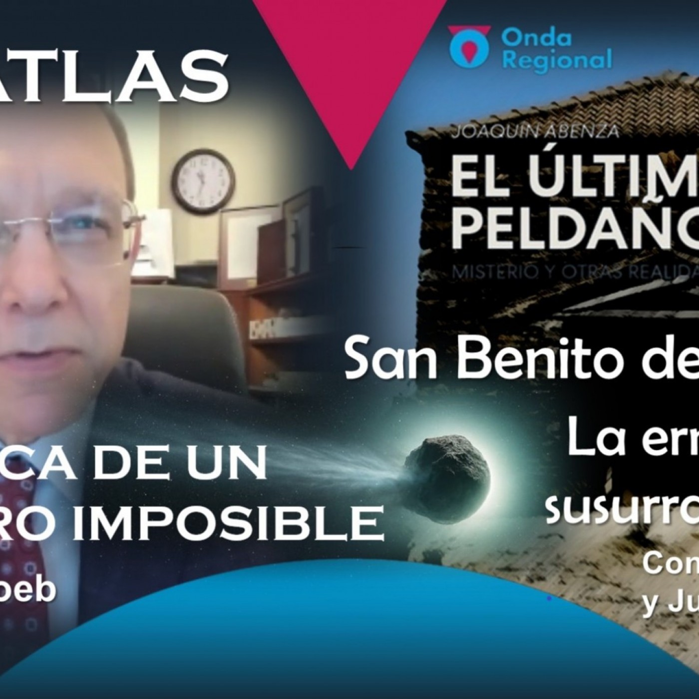 EL ÚLTIMO PELDAÑO T35C001 I3/Atlas: Crónica de un viajero imposible. La ermita que susurra secretos. Extraño avistamiento en la Noche de los OVNIs. (13/09/2025)