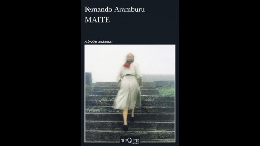 Aramburu, Maite y ETA como telón de fondo