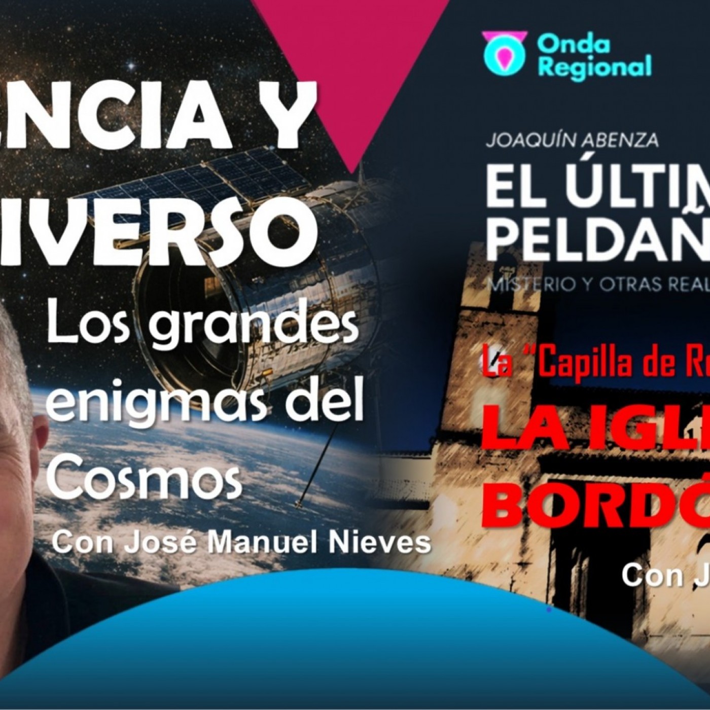 EL ÚLTIMO PELDAÑO T35C041 Ciencia y Universo, los grandes enigmas del cosmos. La iglesia de Bordón: la capilla Rosslyn española. Alerta OVNI 2026 (25/07/2026)