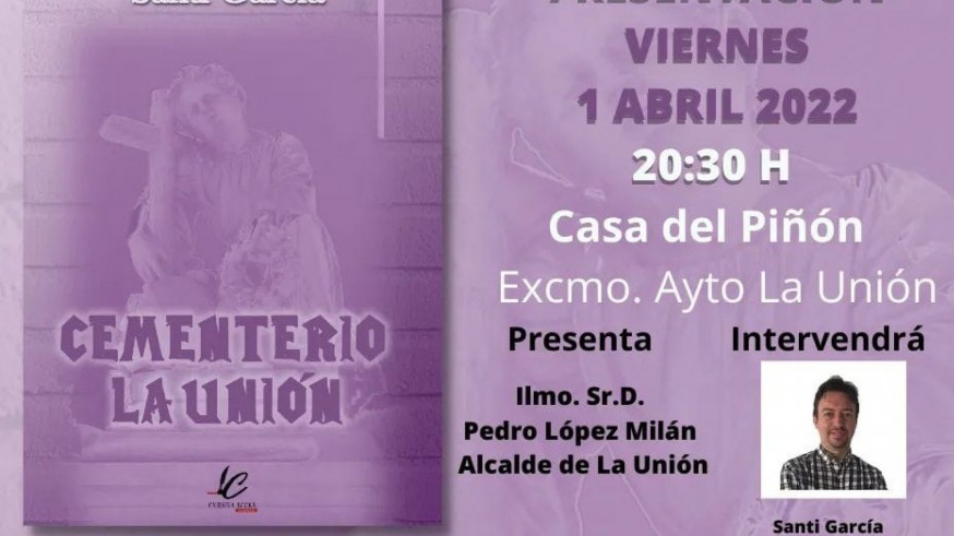 La historia y los misterios del cementerio de La Unión