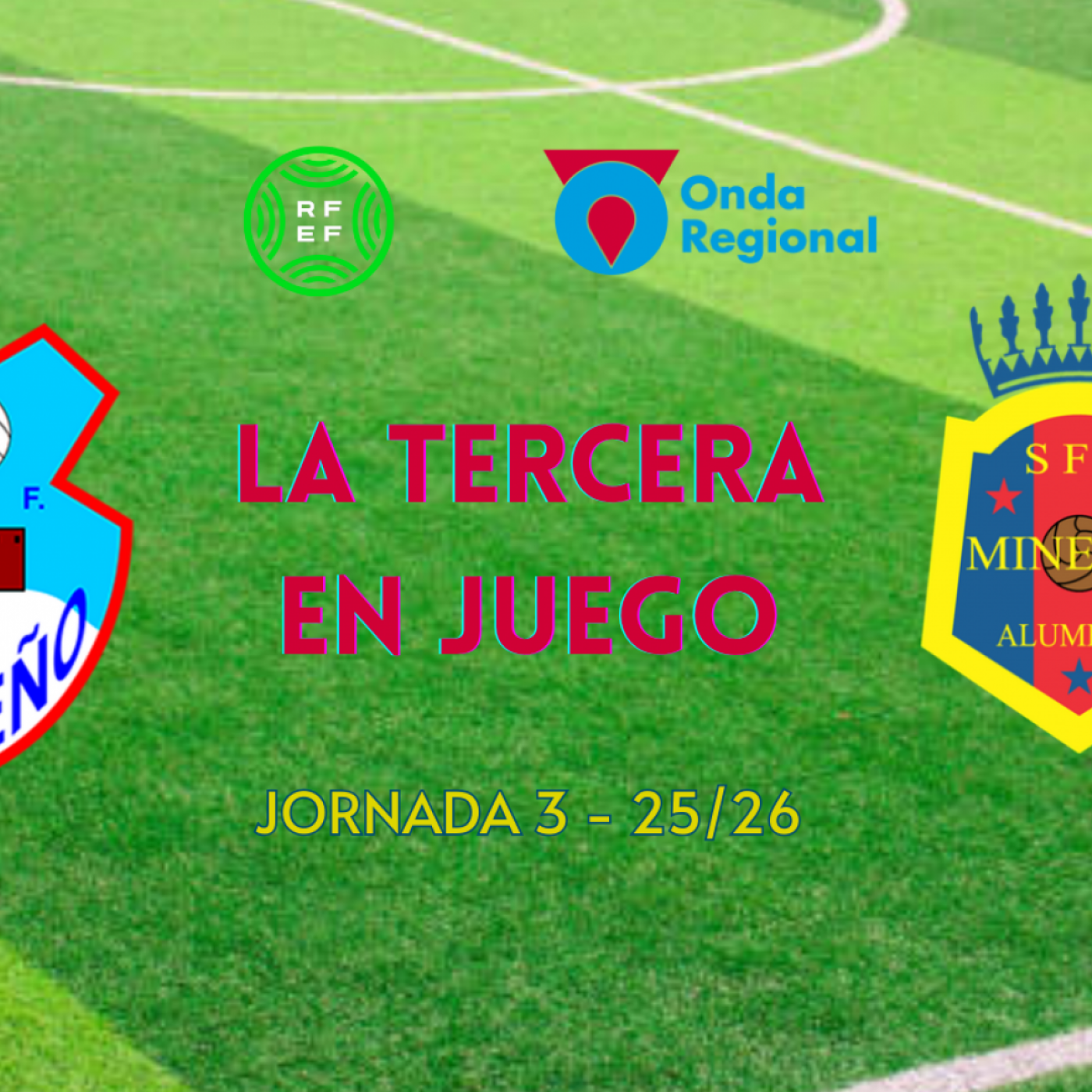 LA TERCERA EN JUEGO T05C003 LA TERCERA EN JUEGO - Jornada 3 (T25/26) (23/09/2025) episode artwork