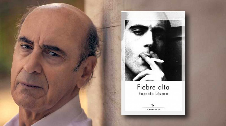 Eusebio Lázaro y portada de 'Fiebre alta'