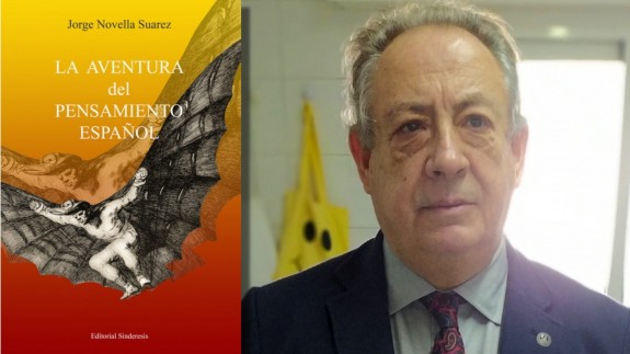 Jorge Novella y portada de su libro 'La aventura del pensamiento español'