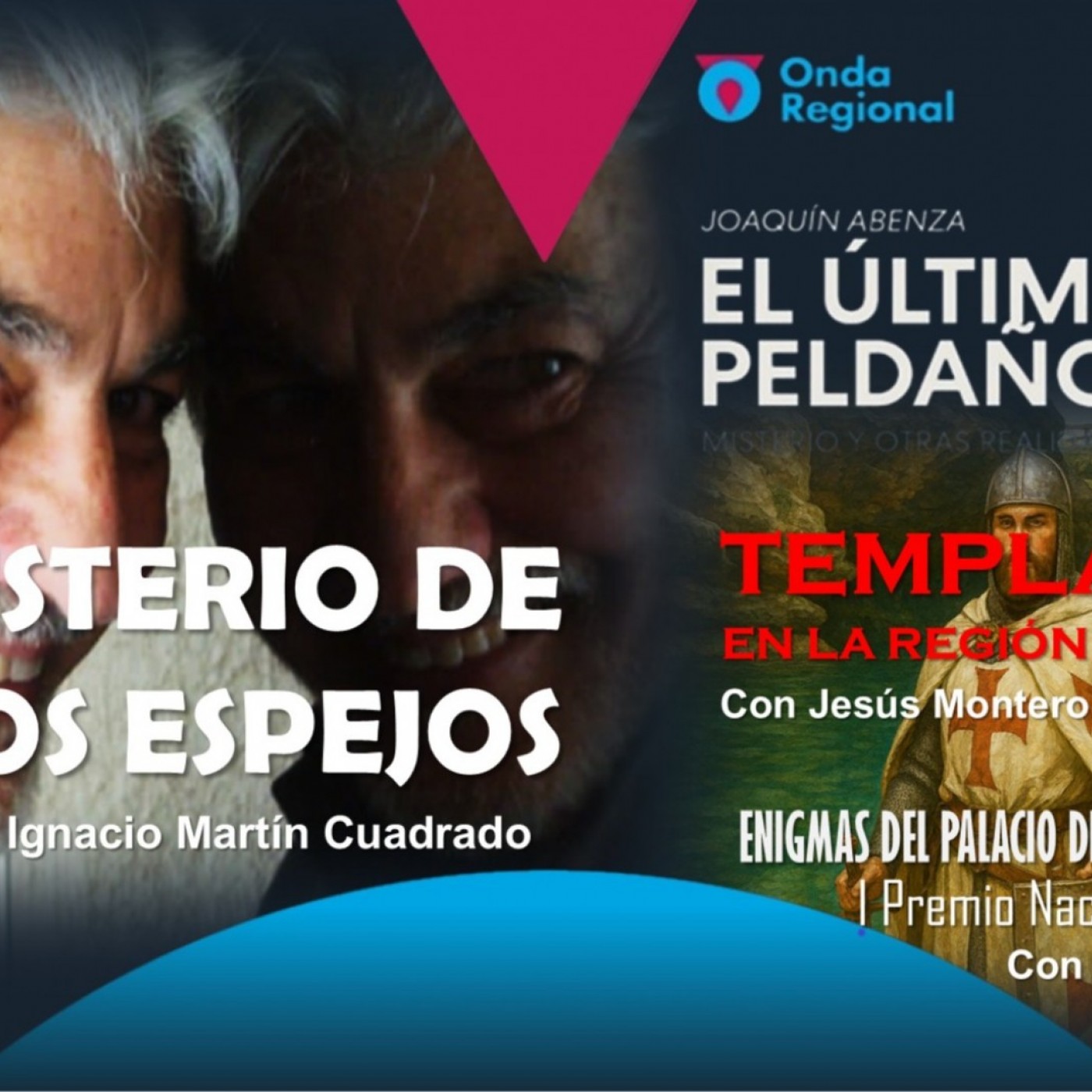 EL ÚLTIMO PELDAÑO T35C012 El misterio de los espejos. Enigmas del Palacio de Villalegre de Guadix. Templarios en la Región de Murcia. (29/11/2025)
