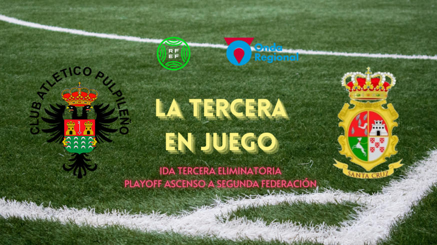 LA TERCERA EN JUEGO - Ida 3ª ronda ascenso 2RFEF (T24/25)