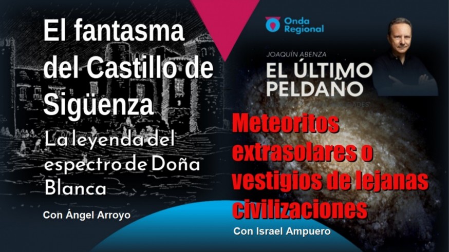El fantasma del Castillo de Sigüenza. ¿Meteoritos extrasolares o vestigios de lejanas civilizaciones?