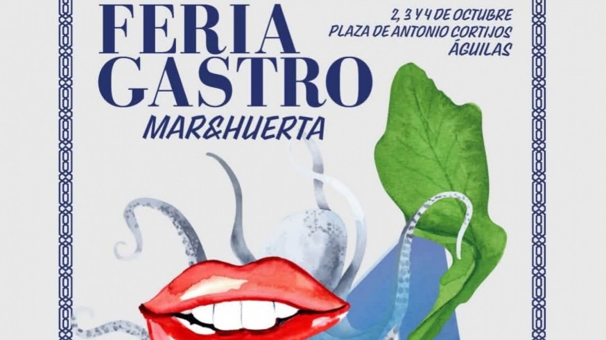 Águilas. Feria Gastronómica Mar y Tierra