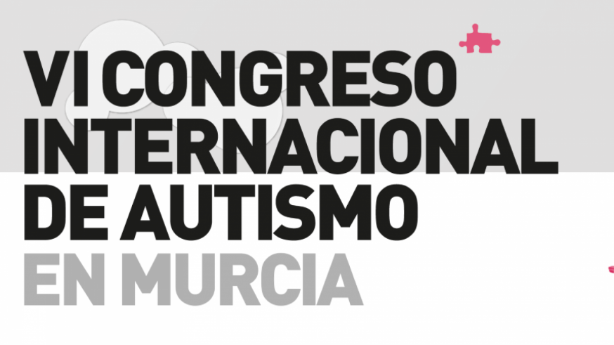 Murcia acoge el VI Congreso sobre Autismo centrado en la inclusión y las prácticas basadas en la evidencia