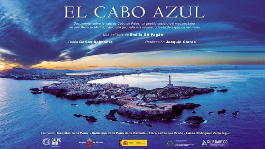 Hablamos de la película documental 'El Cabo Azul', sobre Cabo de Palos