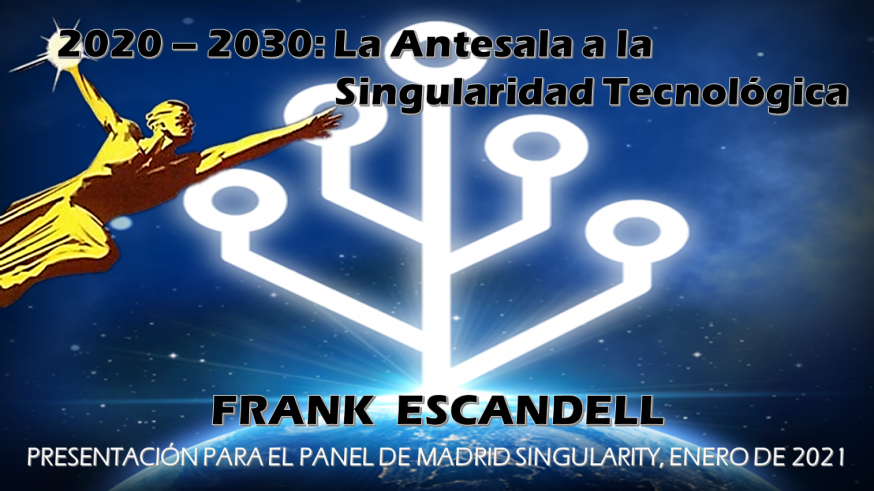 LA REVOLUCIÓN ESPECTRAL. La Singularidad Tecnológica, con Frank Escandell