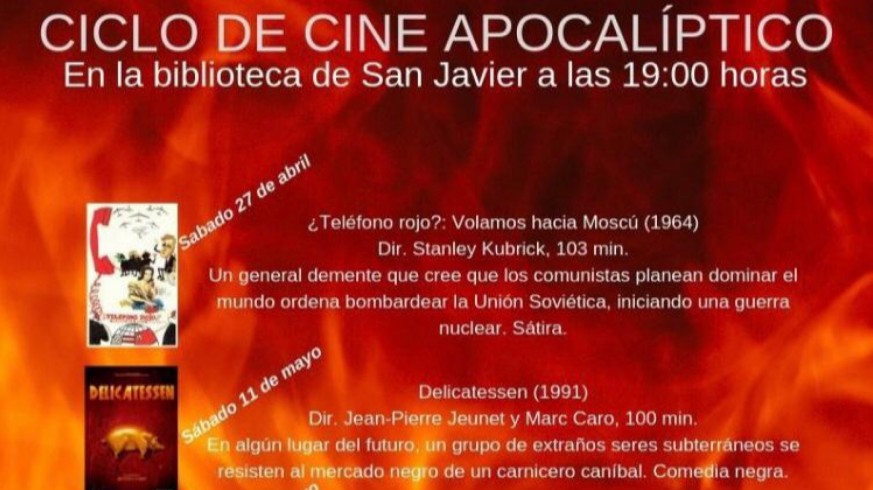 EL ROMPEOLAS. Ciclo de 'Cine Apocalíptico' en San Javier