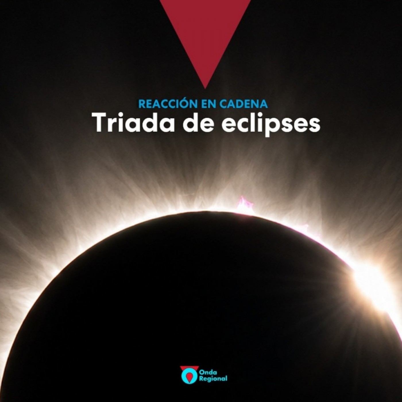 REACCIÓN EN CADENA T08C040 Especial Triada de eclipses (28/07/2026) episode artwork