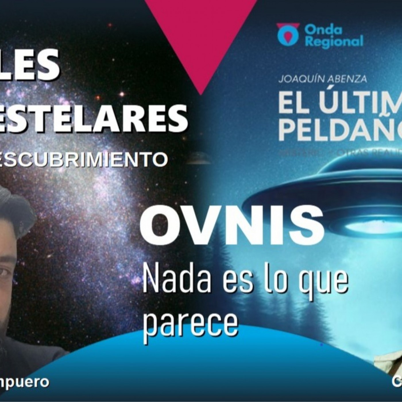 EL ÚLTIMO PELDAÑO T34C013 Túneles interestelares, el gran descubrimiento. OVNIs: nada es lo que parece. (06/12/2024)