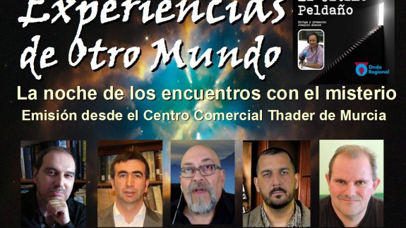 El último peldaño: experiencias de otro mundo. Emisión en directo desde el centro comercial Thader de Murcia