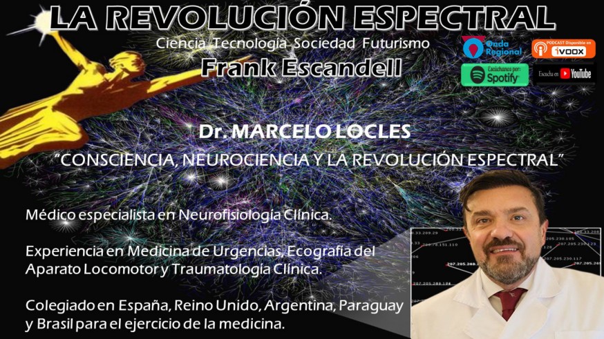 Marcelo Locles en La Revolución Espectral