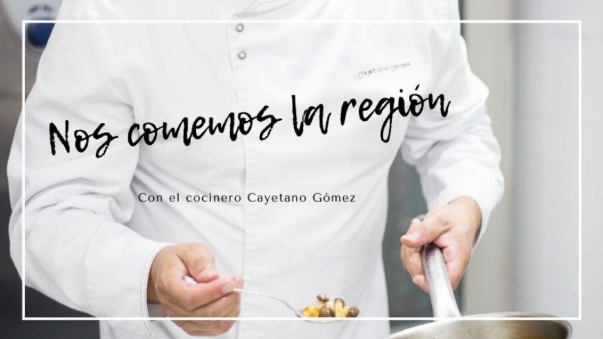 EL MIRADOR. Nos comemos la Región con Cayetano Gómez