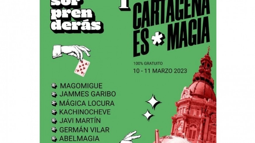 ‘Cartagena es Magia’. Primer Festival Nacional de Magia