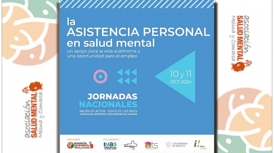 Con Mariola Cabanes conocemos los detalles de las Jornadas Nacionales sobre Asistencia Personal en Salud Mental de la asociación AFESMO de Molina