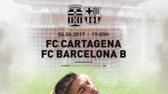 Cartel del FC Cartagena para el partido del próximo domingo