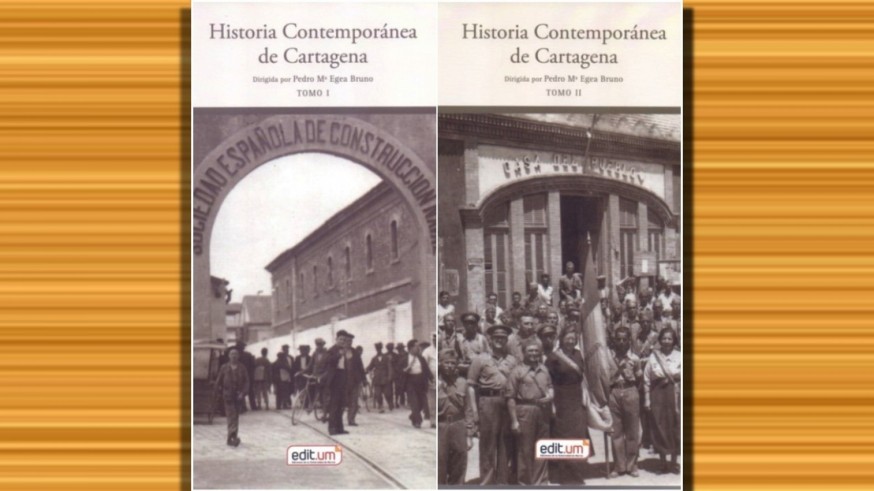 Portadas de los dos tomos de la 'Historia contemporánea de Cartagena' de la UMU, de Pedro María Egea Bruno
