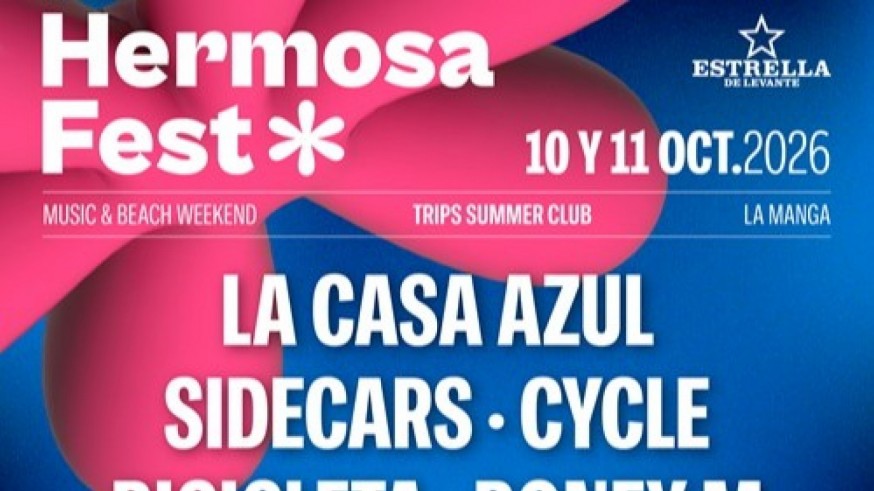 El Hermosa Fest 2026 regresa a La Manga con un formato "boutique" y artistas de primer nivel