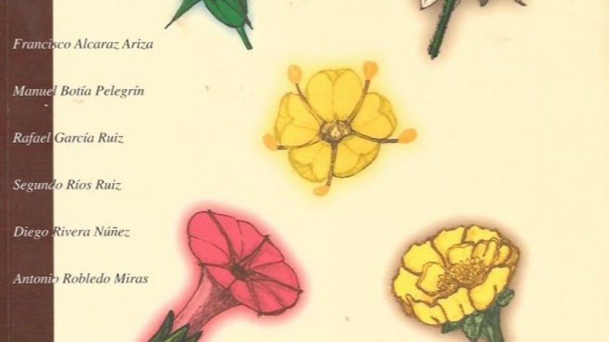 La magia de las plantas. Sale la 4ª edición de 'Flora Básica de la región de Murcia' 