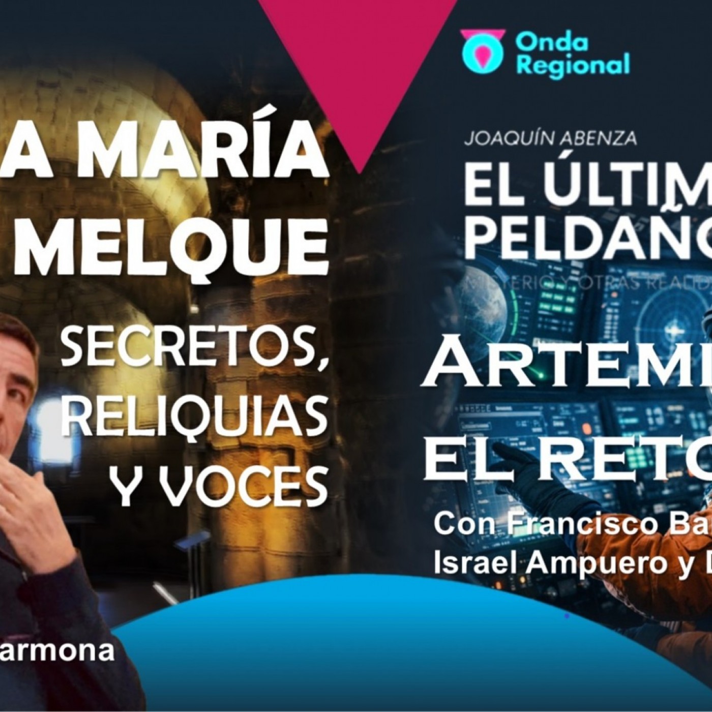 EL ÚLTIMO PELDAÑO T35C027 Santa María de Melque: secretos, reliquias y voces. Artemis II, el retorno. (18/04/2026)