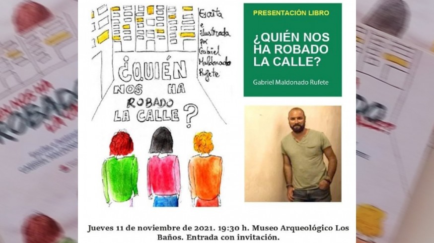 Cartel de la presentación en Alhama del libro 'Quién nos ha robado la calle' de Gabriel Maldonado
