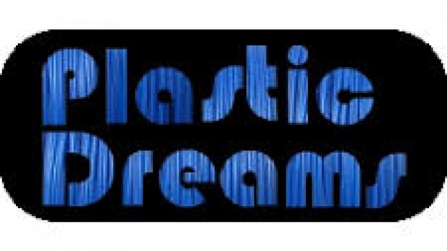 La Radio del Siglo: Seamos emprendedores. PLASTIC DREAMS: El material con el que se forjan los sueños