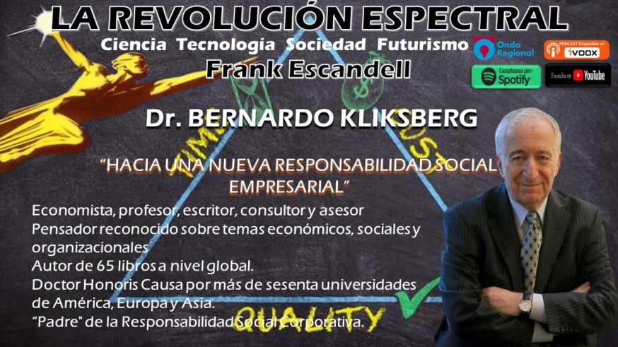 Bernardo Kliksberg en La Revolución Espectral