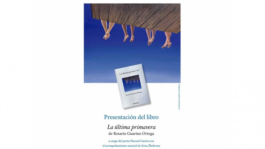 Presentación del libro “La última primavera” de Charo Guarino