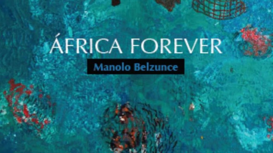 LA RADIO DEL SIGLO. Entrevista. 'África forever', exposición de Manolo Belzunce 