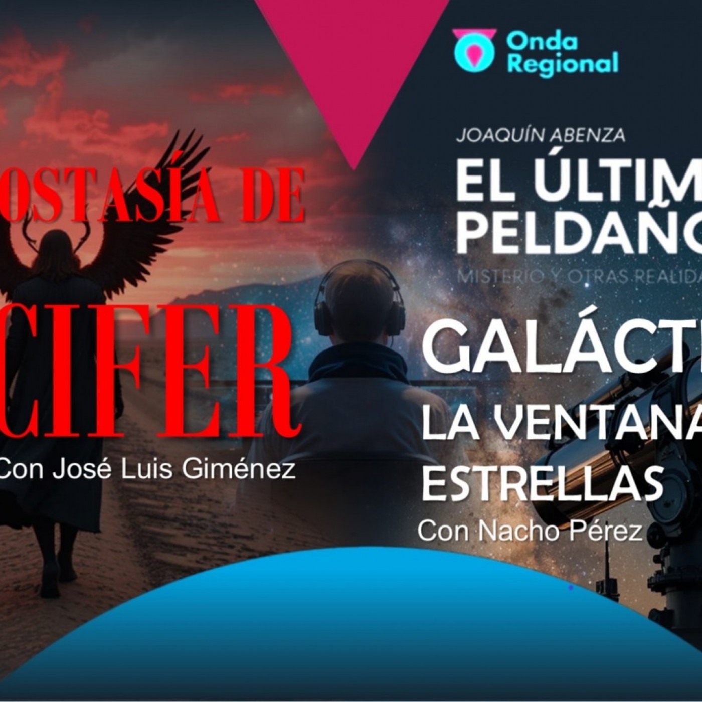 EL ÚLTIMO PELDAÑO T35C034 La apostasía de Lucifer. Galáctica, la ventana a las estrellas. Presentación de la Gran Noche de los OVNIs 2026 (13/06/2026)