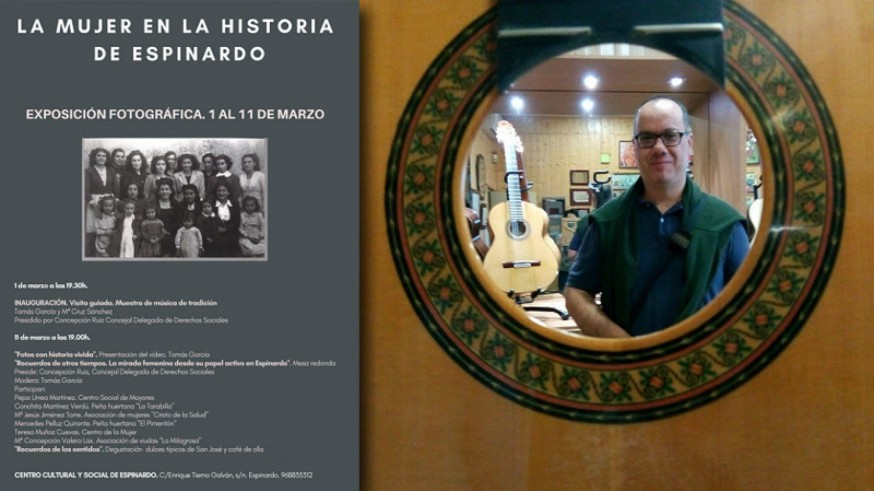 Cartel exposición 'La mujer en la historia de Espinardo' y fotografía de Tomás García Martínez