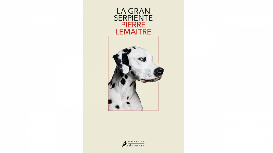 Recomendaciones literarias con Fuensanta Marín. ´La gran serpiente´, de Pierre Lemaitre.