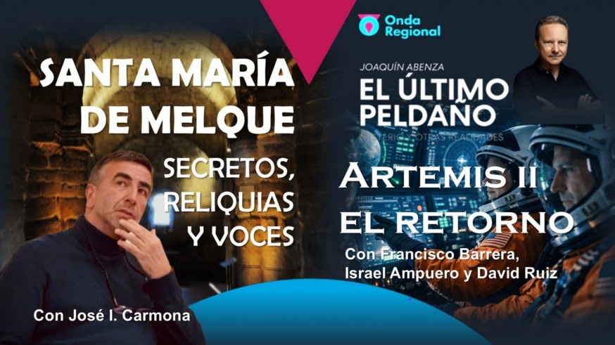 Santa María de Melque: secretos, reliquias y voces. Artemis II, el retorno.