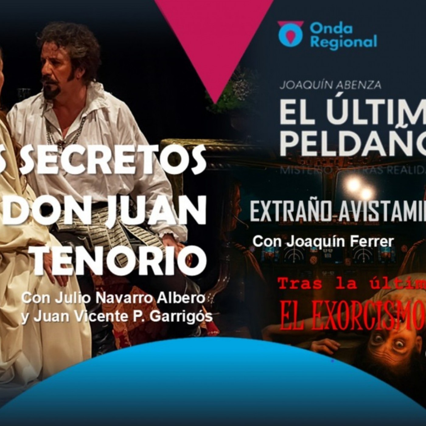 EL ÚLTIMO PELDAÑO T35C007 Extraño avistamiento OVNI en vuelo. Los secretos de Don Juan Tenorio. El exorcismo de Tanacu (25/10/2025)