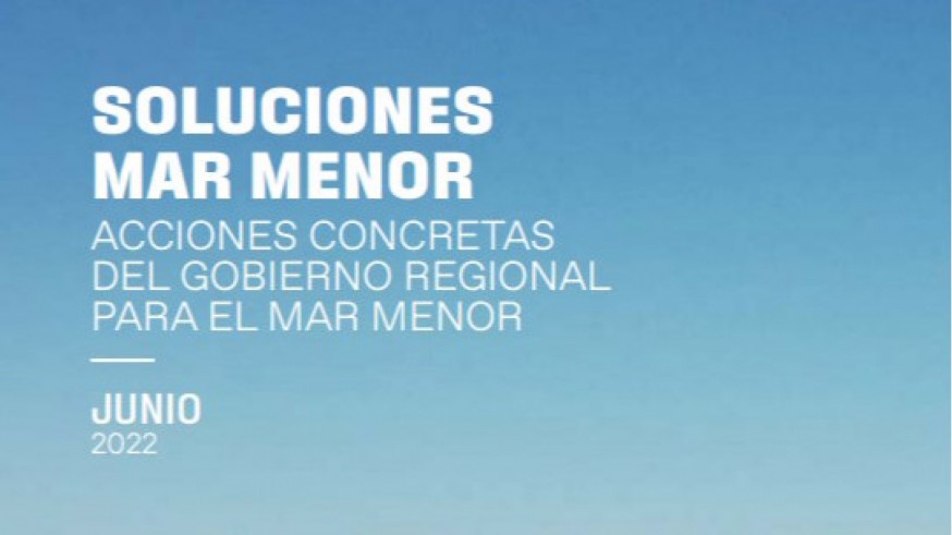El Gobierno murciano dará a conocer todas las actuaciones que desarrolla en el Mar Menor a través de un documento