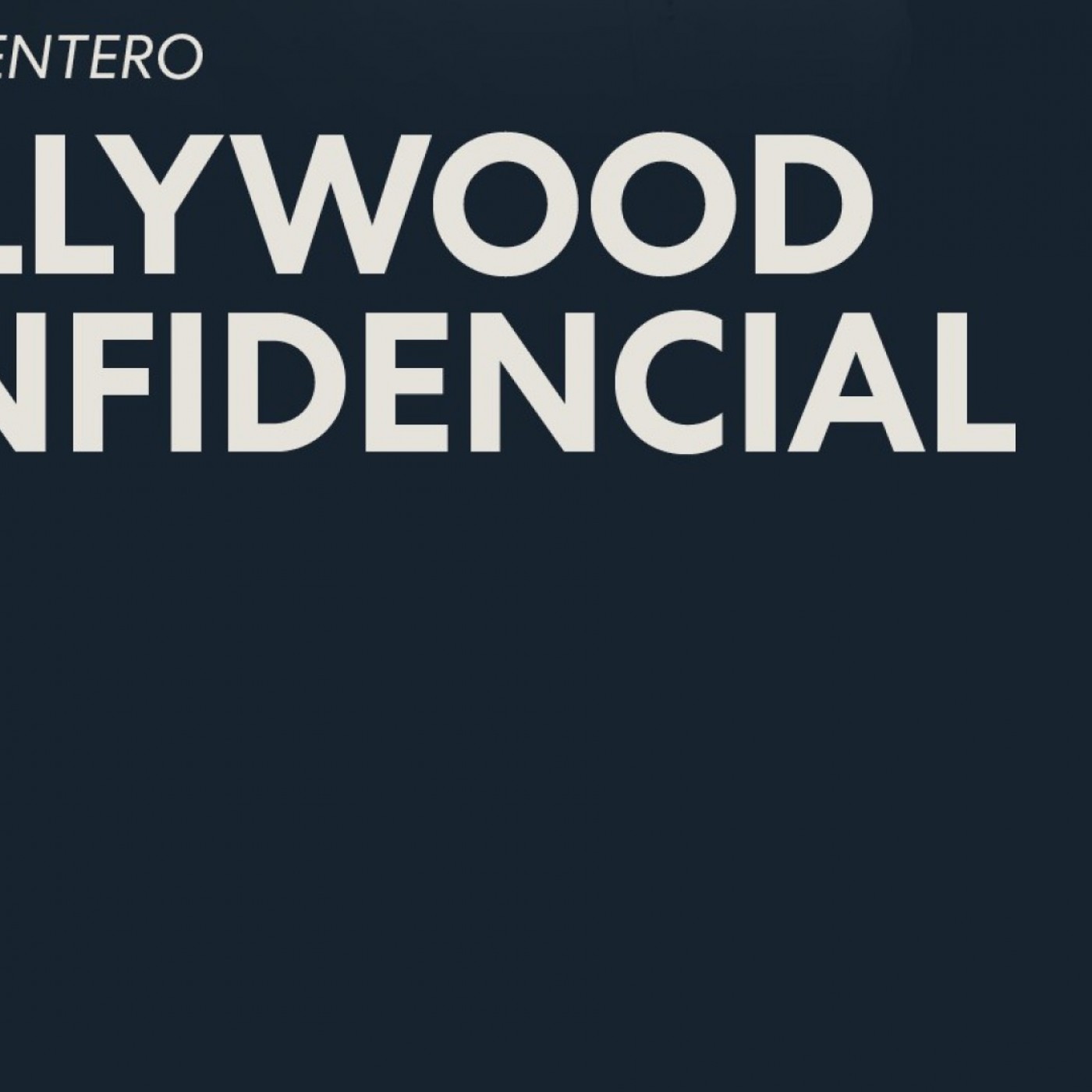 HOLLYWOOD CONFIDENCIAL