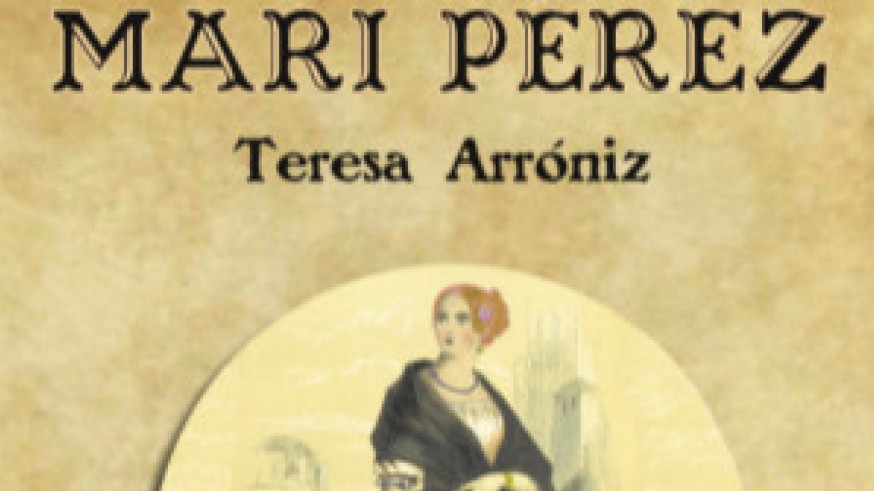 MIRADOR. Publican un libro de Teresa Arróniz por el Día de las escritoras