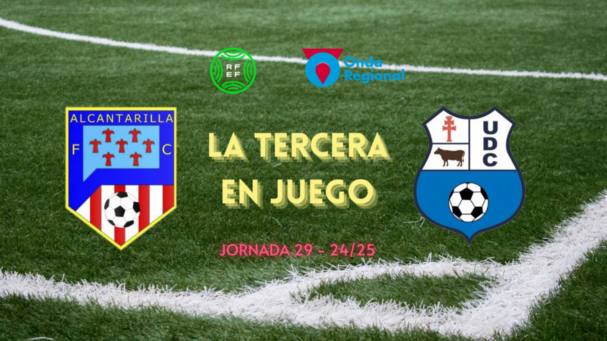 LA TERCERA EN JUEGO - Jornada 29 (T24/25)