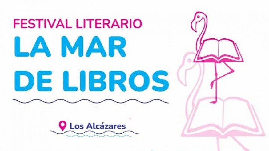 Patrimonio cultural. La Mar de Libros, el festival literario de referencia de Los Alcázares