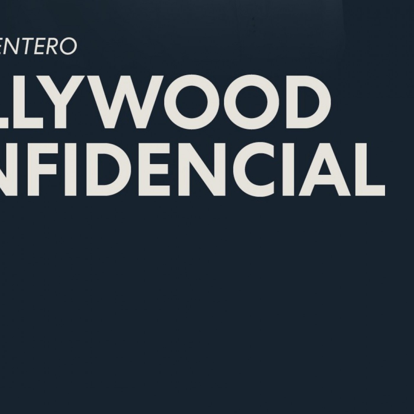 HOLLYWOOD CONFIDENCIAL T06C003 Amigos perdidos (28/09/2024) episode artwork