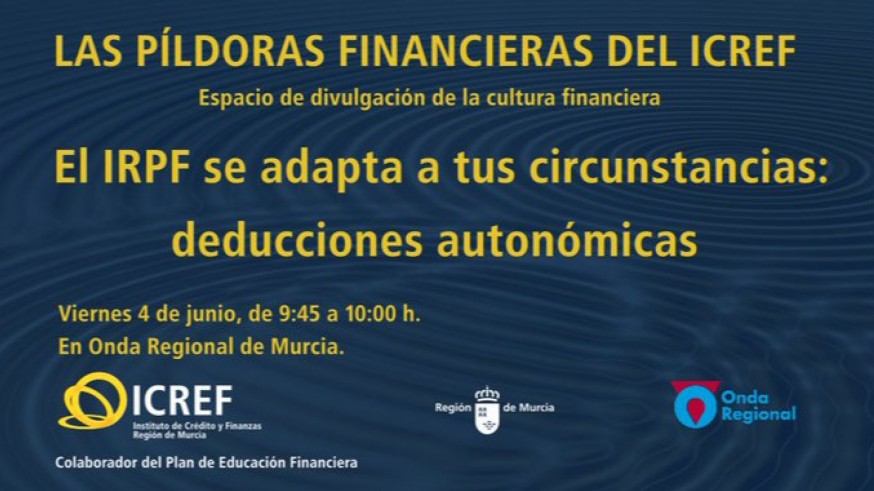 PLAZA PÚBLICA. Las píldoras de economía doméstica del ICREF. “Deducciones autonómicas en el IRPF”