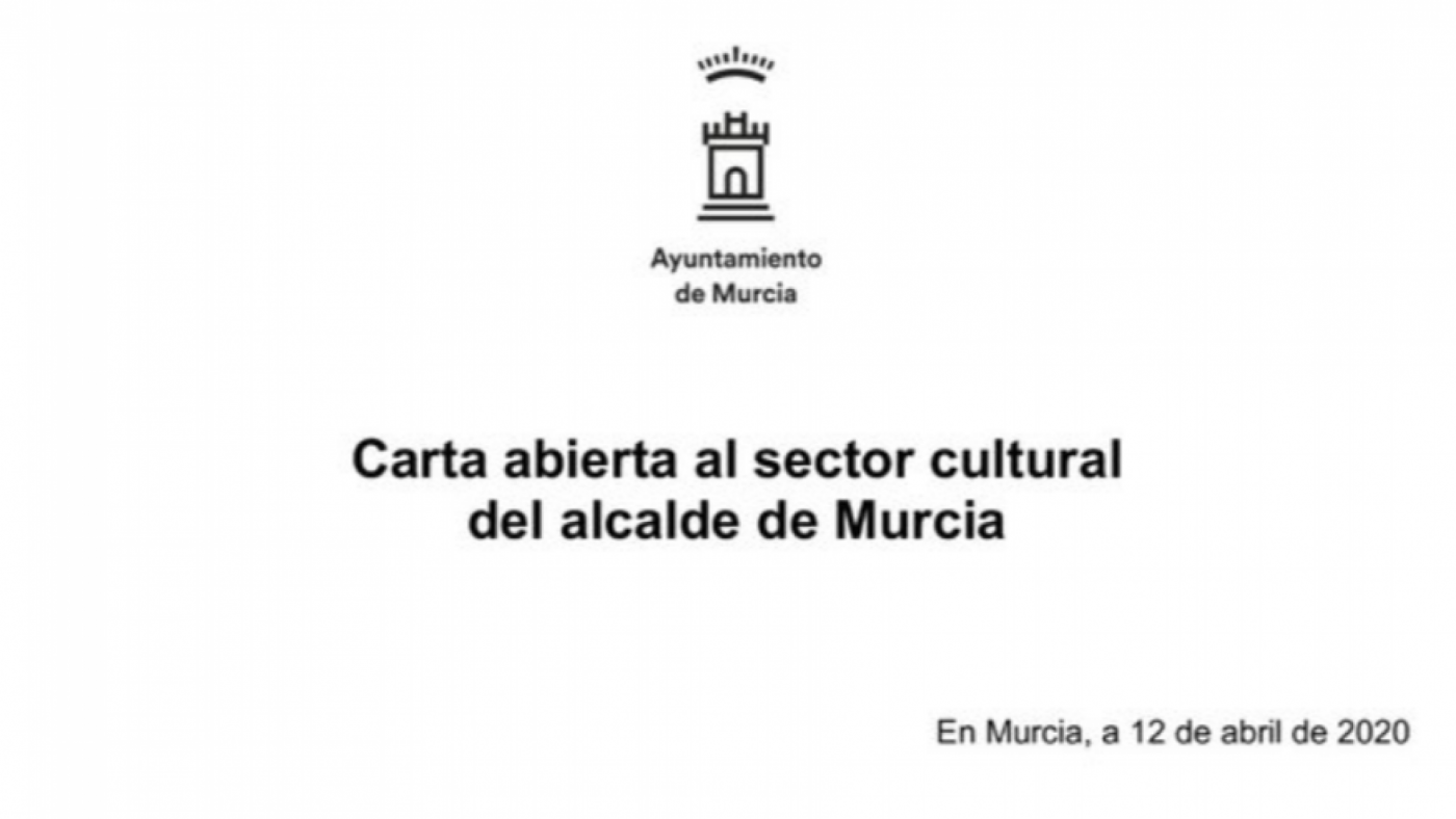 Carta dirigida por Ballesta al sector de la cultura en Murcia
