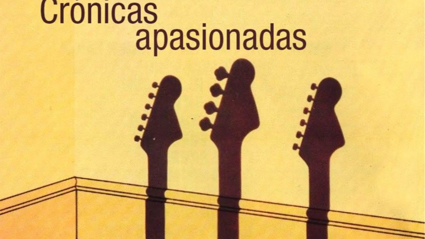 CRÓNICAS APASIONADAS. Cuatro décadas de música popular con Joaquín Zamora. 29/03/2020