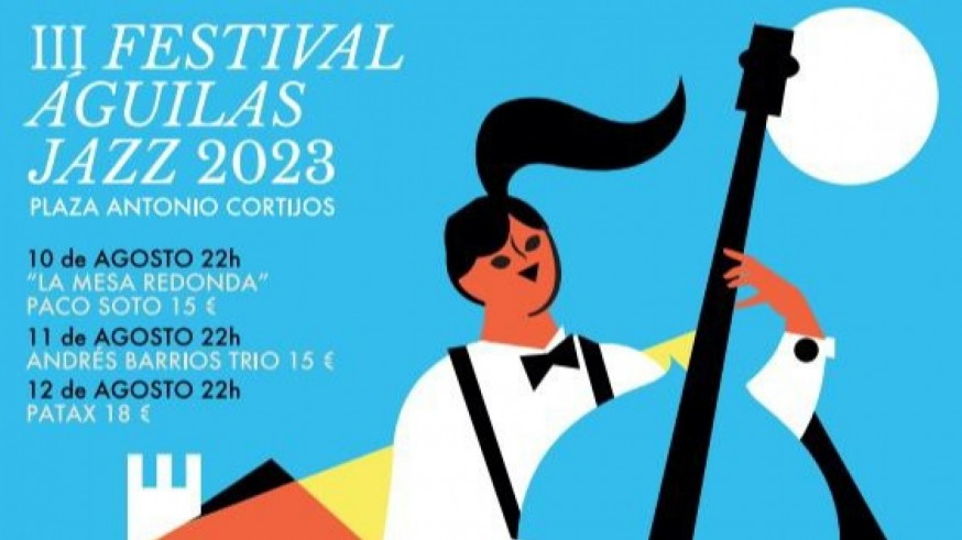 El Festival de Jazz de Águilas tiene lugar entre el 10 y el 12 de agosto