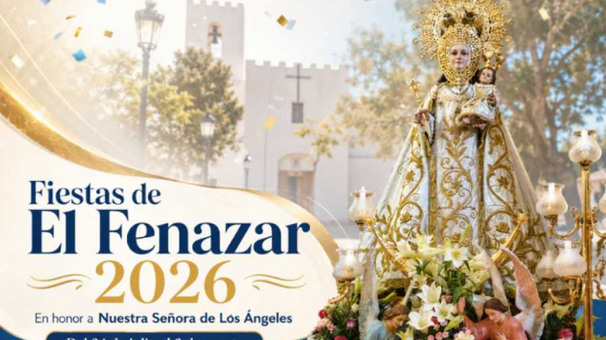 El Fenazar celebra por todo lo alto las Fiestas Patronales 2026 en honor a la Reina de los Ángeles