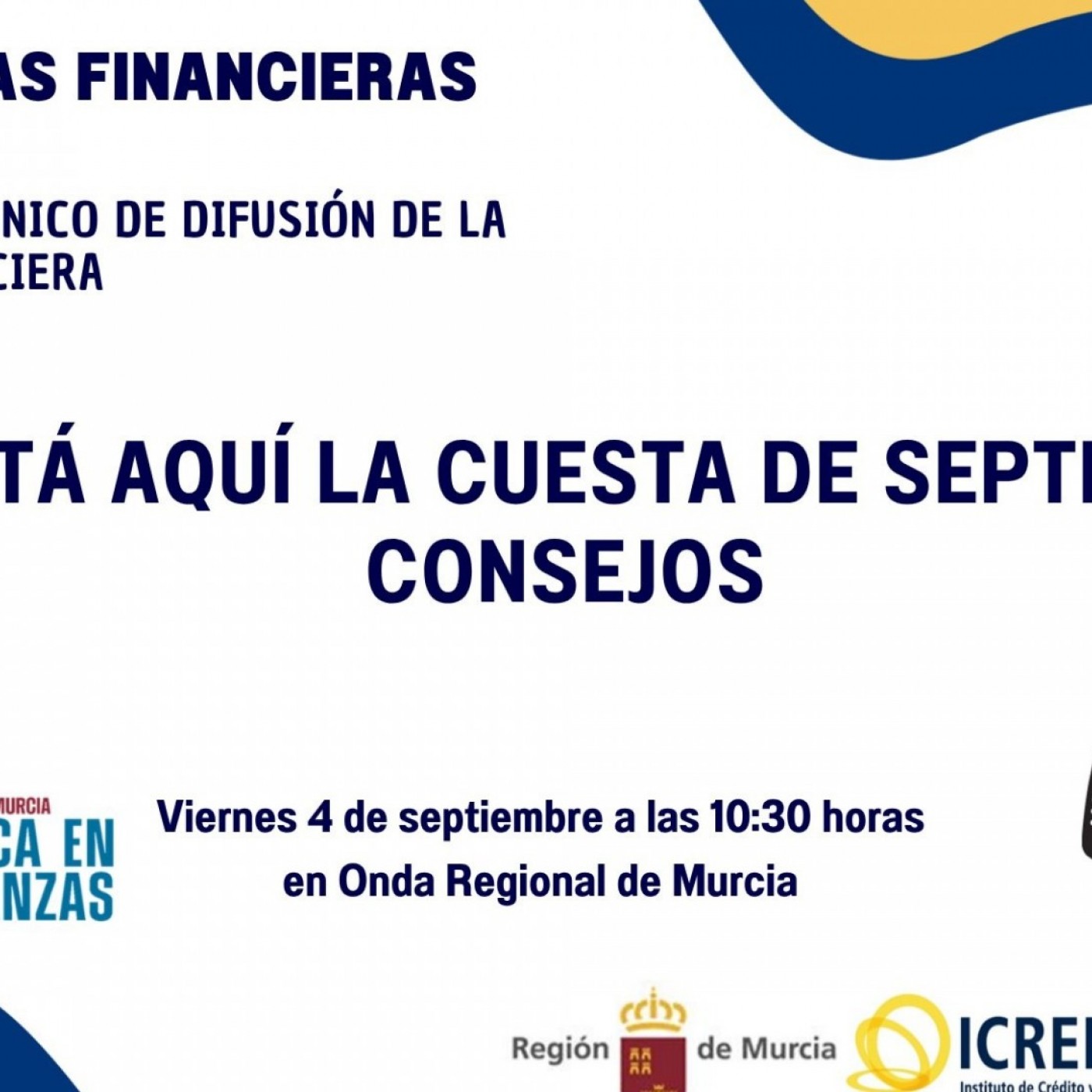 EL MIRADOR T06C257 Las Píldoras financieras del ICREF. Consejos financieros para la cuesta de septiembre (04/09/2026) episode artwork