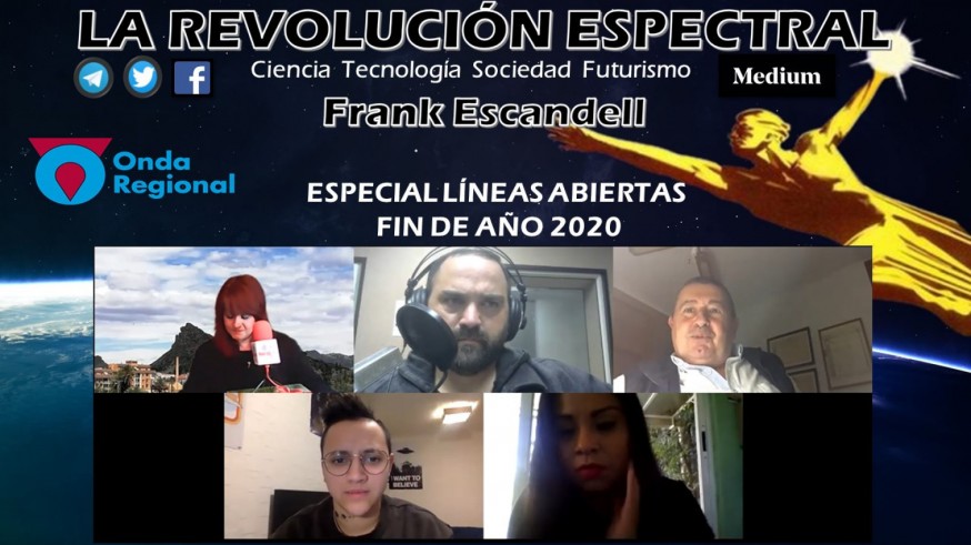 LA REVOLUCIÓN ESPECTRAL T02C015 Especial líneas abiertas Fin de Año 2020